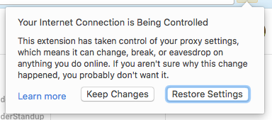 Chrome Warning: Your Internet Connection is Being Controlled, etc.