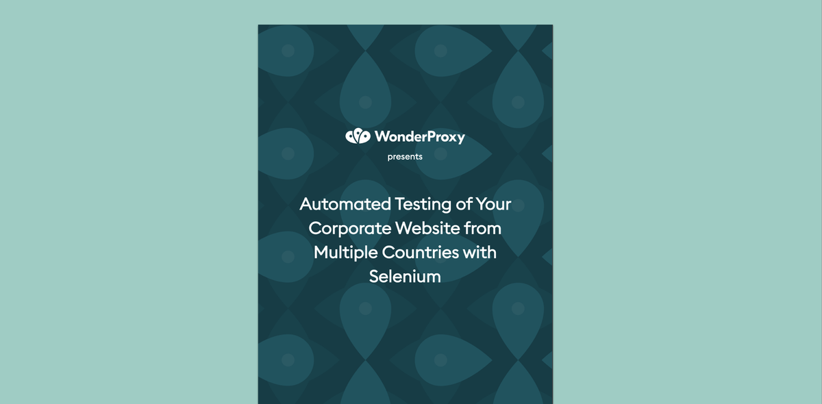 Automated localization testing with Selenium - WonderProxy Blog